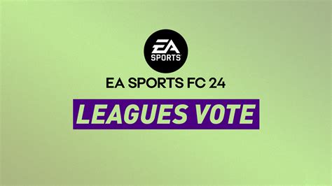 Vote For Fc 24 Leagues Fifplay