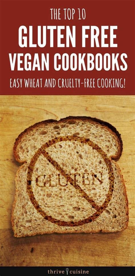 10 Great Vegan Gluten Free Cookbooks Dairy Free And Delicious Vegan