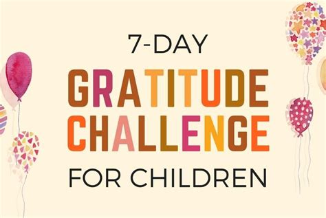 How To Teach Children To Be Grateful Gratitude Challenge Teaching
