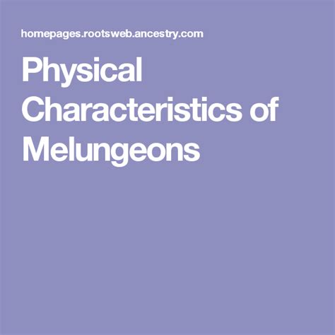 Physical Characteristics Of Melungeons Physics How To Memorize