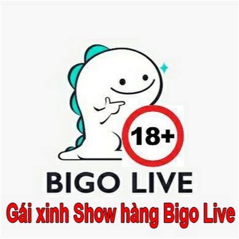 Gái Xinh Show Hàng Bigo Live Youtube