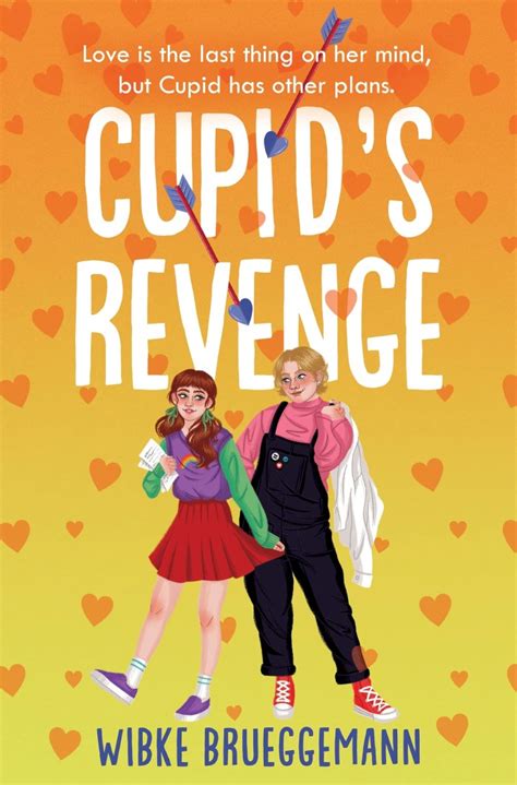 Cupid’s Revenge By Jess Vosseteig