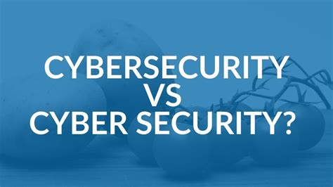 Cybersecurity Vs Cyber Security Intrust It