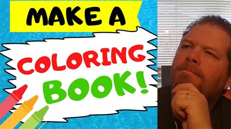How To Make A Coloring Book Coloring Book Tutorial Youtube