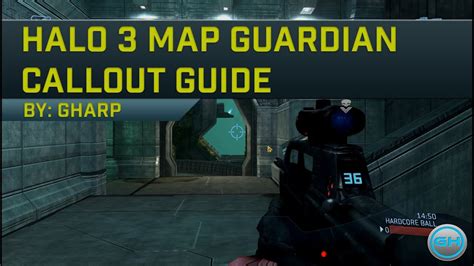 Halo 3 Map Guardians Callout Guide Youtube