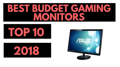 Choosing the best budget gaming monitors is now easy with our comprehensive buyer's guide. Best Budget Gaming Monitors 2018 - Top 10 - YouTube