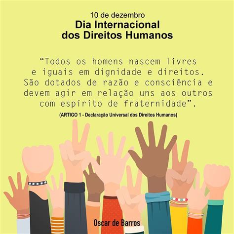 Dia internacional dos direitos humanos. Hoje é o Dia Internacional dos Direitos Humanos, comemore ...