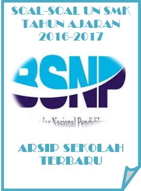 Sebagai bahan penelitian ilmiah c. Kumpulan Soal UN SMK Bahasa Indonesia Tahun Ajaran 2016 ...