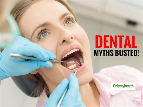 Debunking Dental Health Myths Things That We Believe But Arent True