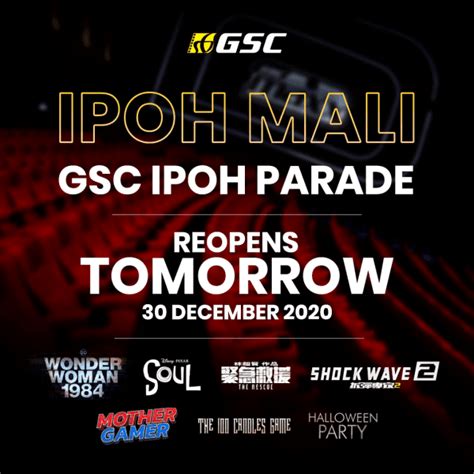I can notice ipoh parade has been more popular ever since underwent a major renovation few years ago. Golden Screen Cinemas (GSC) What's New | LoopMe Malaysia