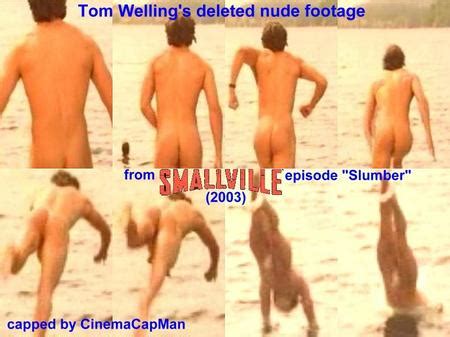 Tom Welling Naked In Deleted Scene Naked Male Celebrities