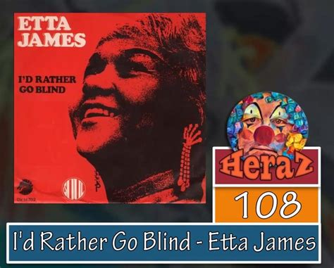 I D Rather Go Blind Etta James Bass Heraznl
