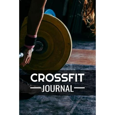 Crossfit Journal Wod Log Book Cross Training Exercise Planner