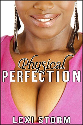 physical perfection bwwm bbw interracial romantic erotica bwwm bbw erotic romance ebook