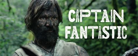 Captain Fantastic. Dir. Matt Ross. eOne Entertainment. 2016 – ZooScope