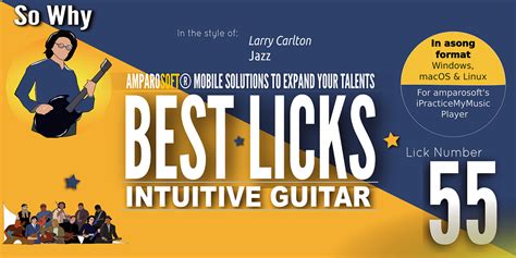 Lick 55 So Why From Best Licks Intuitive Guitar Series Asong