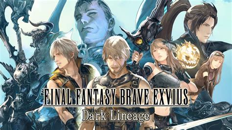Final Fantasy Brave Exvius Dark Lineage Trailer Youtube