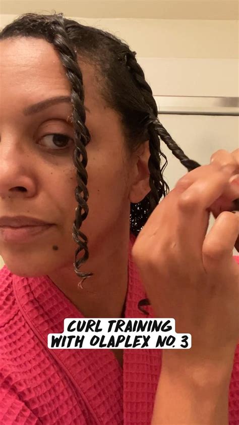 Curl Training With Olaplex No 3 Curlyhair Curltraining Olaplex