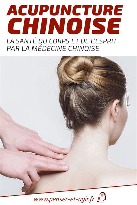 Acupuncture Chinoise La Santé Du Corps Et De Lesprit Acupuncture Acupuncture Pour Maigrir