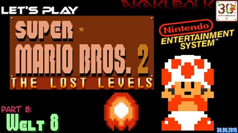 Lets Play Super Mario Bros 2 The Lost Levels 8 Welt 8 100