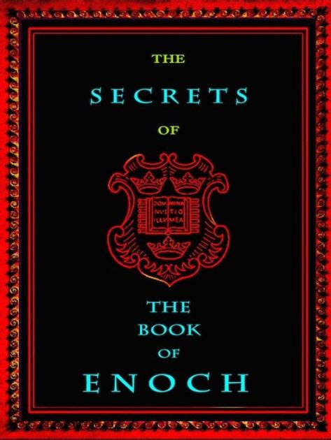 The Secrets Of The Book Of Enoch By Enoch The Patriarch Ebook