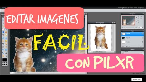 ¿como Utilizar Pixlr Editor 2017 FÁcil Miniaturas Para Youtube