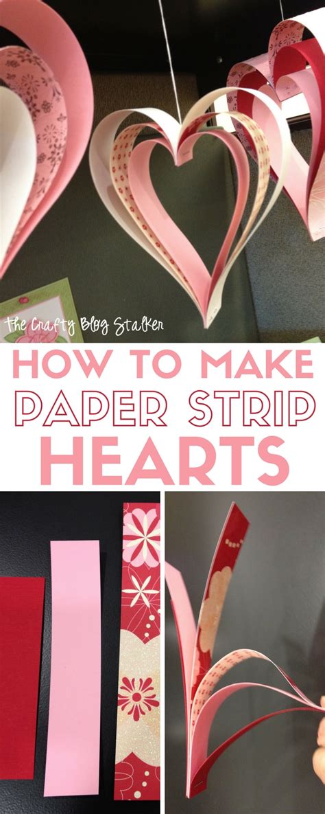 How To Make Paper Strip Hearts The Crafty Blog Stalker Valentine