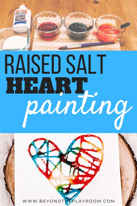 Heart Salt Painting For Kids Raised Salt Painting Is A Simple