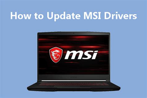 How To Update Msi Drivers 3 Ways