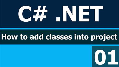 Csharp C Net How To Add Classes Into Project Youtube