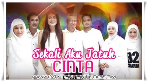 Aku jatuh cinta kepada dirinya. Drama Sekali Aku Jatuh Cinta (2016) Iris TV3 - Full ...