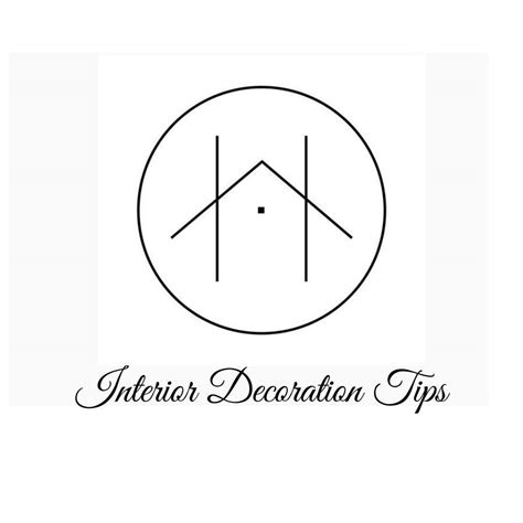 Interior Decoration Tips