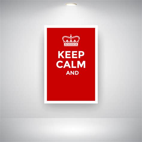 Red Keep Calm Poster With Crown On Wall Vectors Graphic Art Designs In