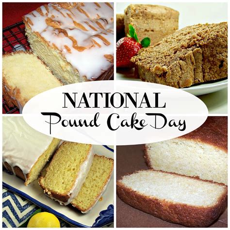 Olla Podrida National Pound Cake Day