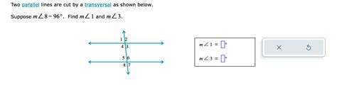 Solved Two Parallel Lines Are Cut By A Transversal As Shown Below