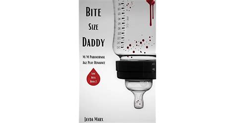 Bite Size Daddy Love Bites 2 By Jayda Marx