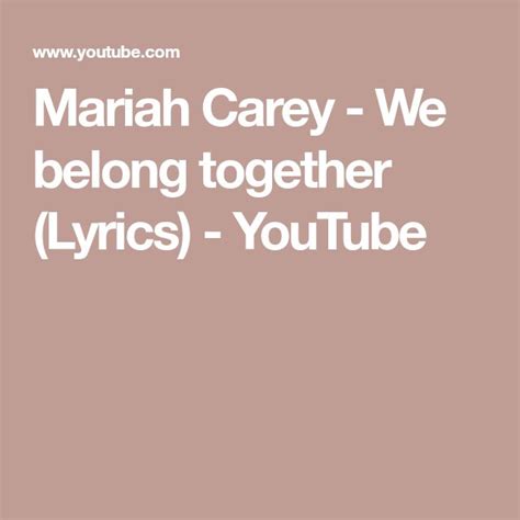 The Best 18 We Belong Together Lyrics Mariah Carey Pixelssupics
