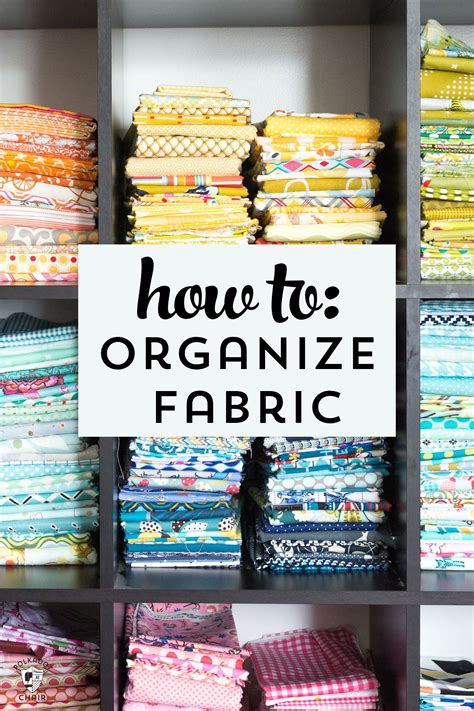 5 Clever Tips To Organize Your Fabric Stash Organize Fabric Sewing