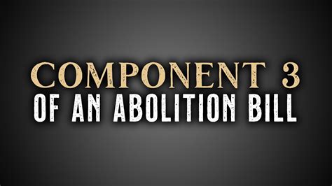 3rd Component Of An Abolition Bill Equal Protection Youtube