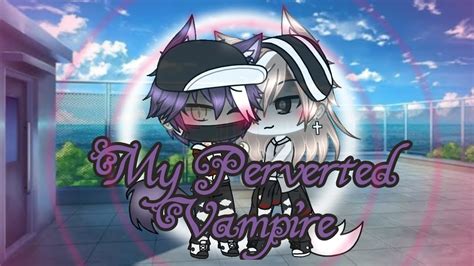 My Perverted Vampire Episode 1 New Seriesgay Love Story~first Met