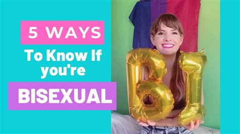 5 ways to know if you re bisexual youtube