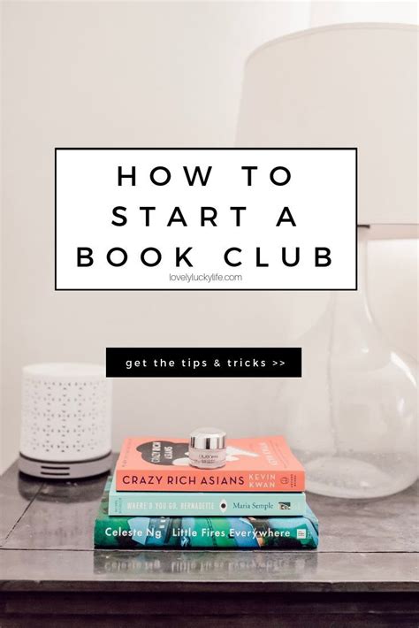 How To Start A Book Club Tips And Tricks To Start A Book Club That