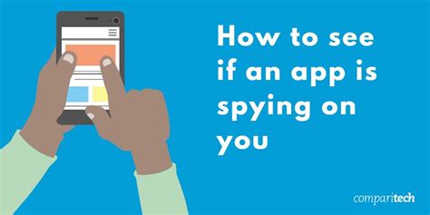 Here S How To See If Your Apps Are On Spying On You