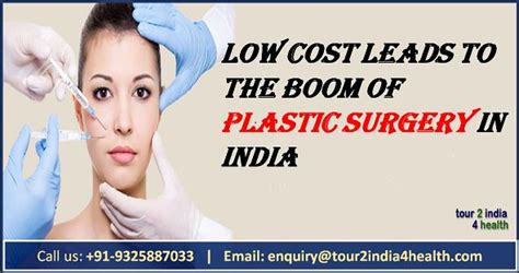 Low Cost Leads To The Boom Of Plastic Surgery In India Best Plastic Surgeons Cost Of Plastic