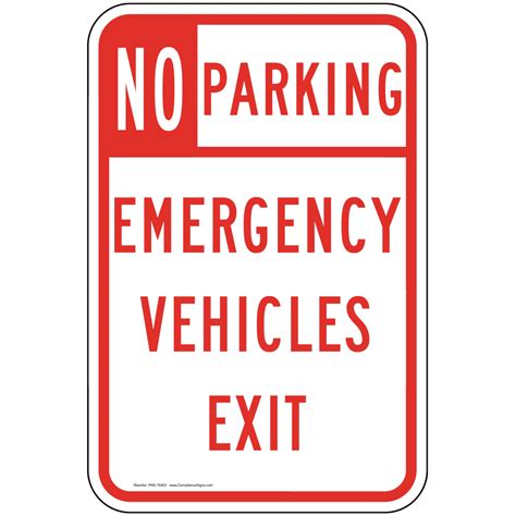 Emergency Vehicles Exit Sign Pke 15453 Parking Not Allowed