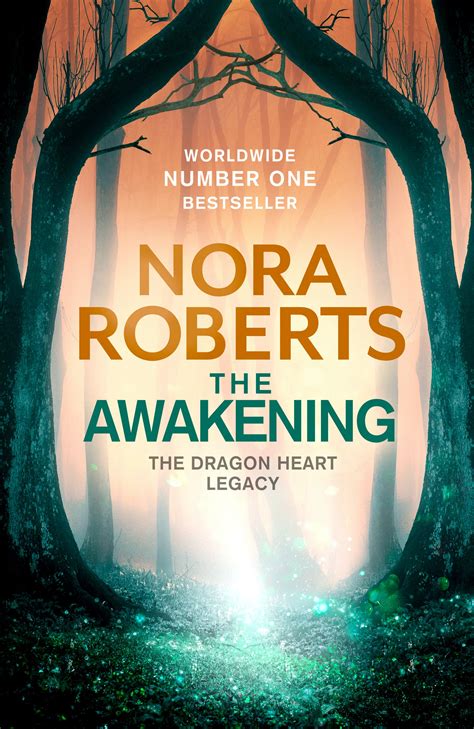 The Awakening The Dragon Heart Legacy Book 1 By Nora Roberts Books