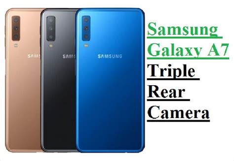 Samsung Triple Camera Samsung Galaxy A7 2018 Galaxy Samsung