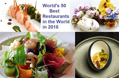 Worlds 50 Best Restaurants In The World In 2018 Full List