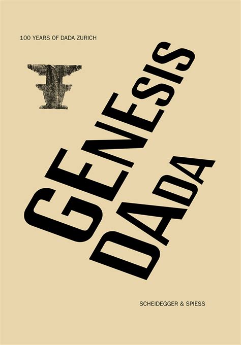 Genesis Dada 100 Years Of Dada Zurich Bahnhof Rolandseck Voltaire