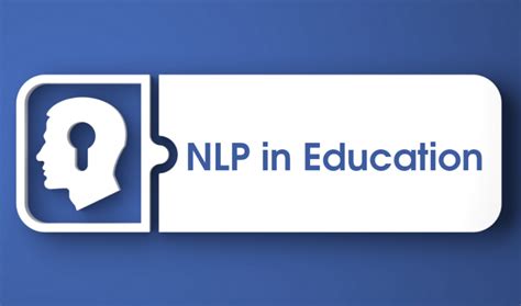 What Is Nlp In Education Capable Of Top Benefits And Use Cases
